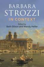 Barbara Strozzi in Context