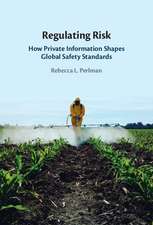 Regulating Risk: How Private Information Shapes Global Safety Standards