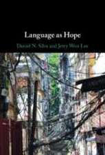 Language as Hope