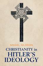 Christianity in Hitler's Ideology