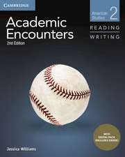 Academic Encounters Level 2 Student's Book Reading and Writing with Digital Pack: American Studies