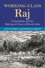 Working-Class Raj