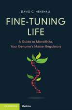 Fine-Tuning Life