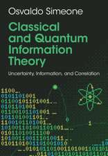 Classical and Quantum Information Theory
