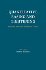 Quantitative Easing and Tightening