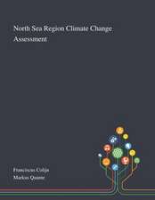 North Sea Region Climate Change Assessment