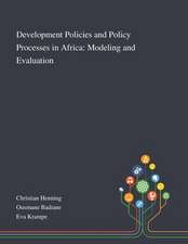 Development Policies and Policy Processes in Africa