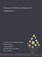 Heuvel-Panhuizen, M: European Traditions in Didactics of Mat