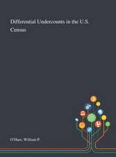 O'Hare, W: Differential Undercounts in the U.S. Census