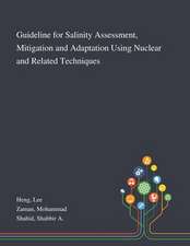 Heng, L: Guideline for Salinity Assessment, Mitigation and A