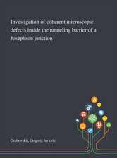 Investigation of Coherent Microscopic Defects Inside the Tunneling Barrier of a Josephson Junction