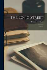 The Long Street; Poems