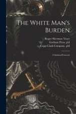 The White Man's Burden: a Satirical Forecast