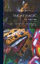 Malay Magic