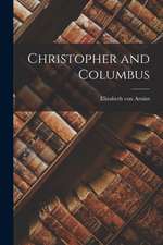 Christopher and Columbus