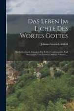 Das Leben Im Lichte Des Wortes Gottes