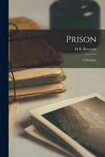 Prison