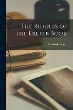 The Riddles of the Exeter Book