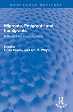 Migrants, Emigrants and Immigrants: A Social History of Migration