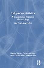 Indigenous Statistics: A Quantitative Research Methodology