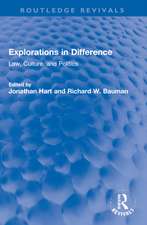 Explorations in Difference: Law, Culture, and Politics