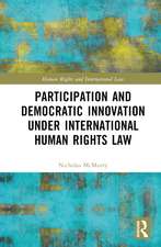 Participation and Democratic Innovation under International Human Rights Law