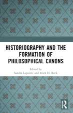 Historiography and the Formation of Philosophical Canons