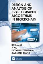 Design and Analysis of Cryptographic Algorithms in Blockchain