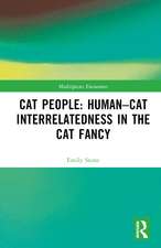 Cat People: Human–Cat Interrelatedness in the Cat Fancy