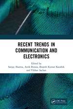 Recent Trends in Communication and Electronics: Proceedings of the International Conference on Recent Trends in Communication and Electronics (ICCE-2020), Ghaziabad, India, 28-29 November, 2020