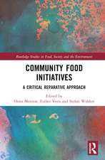 Community Food Initiatives: A Critical Reparative Approach