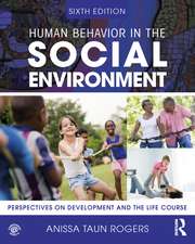 Human Behavior in the Social Environment