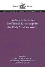 Trading Companies and Travel Knowledge in the Early Modern World