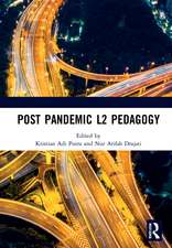 Post Pandemic L2 Pedagogy