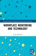 Workplace Monitoring and Technology