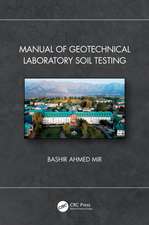 Manual of Geotechnical Laboratory Soil Testing