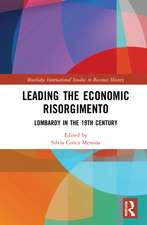 Leading the Economic Risorgimento