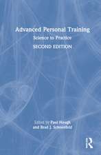 Advanced Personal Training: Science to Practice