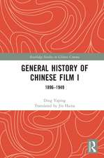 General History of Chinese Film I: 1896–1949