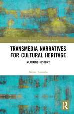 Transmedia Narratives for Cultural Heritage