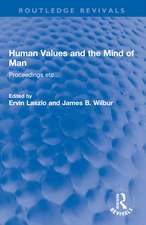 Human Values and the Mind of Man