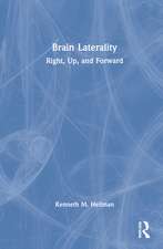 Brain Laterality: Up, Right, Forward