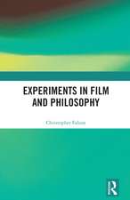 Experiments in Film and Philosophy