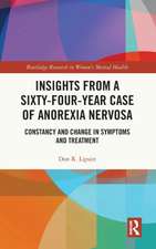 Insights from a Sixty-Four-Year Case of Anorexia Nervosa