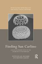 Finding San Carlino: Collected Perspectives on the Geometry of the Baroque