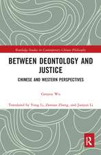 Between Deontology and Justice: Chinese and Western Perspectives