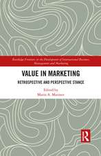 Value in Marketing: Retrospective and Perspective Stance