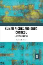 Human Rights and Drug Control