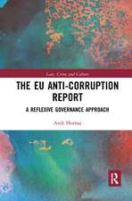 The EU Anti-Corruption Report: A Reflexive Governance Approach