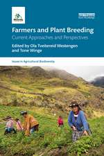 Farmers and Plant Breeding: Current Approaches and Perspectives